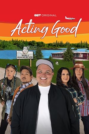 Acting Good - First Season
