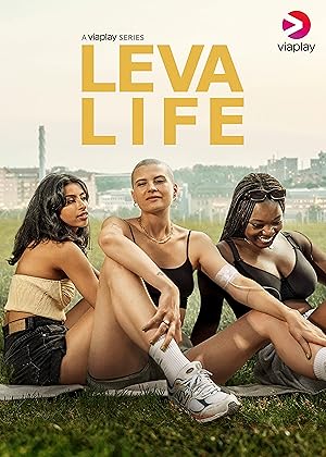 Leva Life - First Season