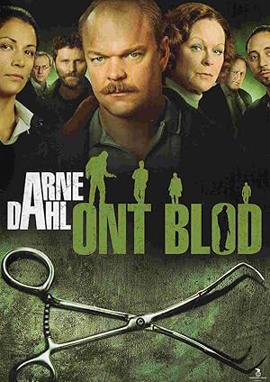 Arne Dahl: Bad Blood (Arne Dahl: Ont blod)