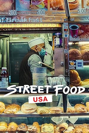 Street Food: USA - First Season
