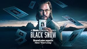 Black Snow - First Season