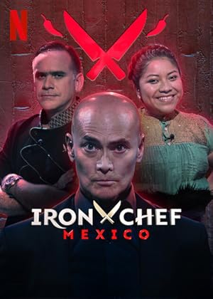 Iron Chef: Mexico - First Season