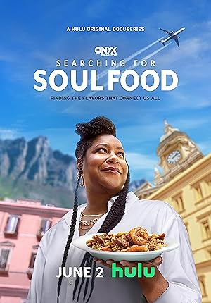 Searching for Soul Food - First Season