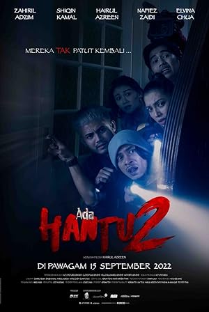 There is a Ghost 2 (Ada Hantu 2)