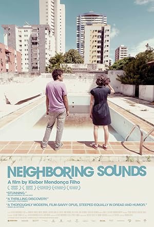 Neighbouring Sounds (O som ao redor)