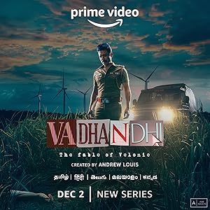 Vadhandhi: The Fable of Velonie - First Season