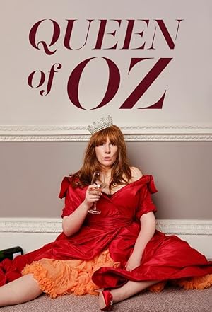 Queen of Oz - First Season