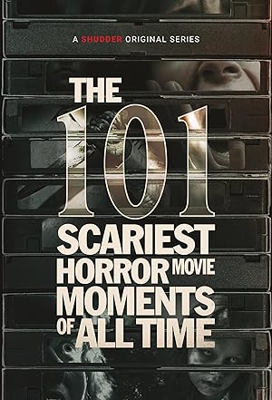 The 101 Scariest Horror Movie Moments of All Time - First Season