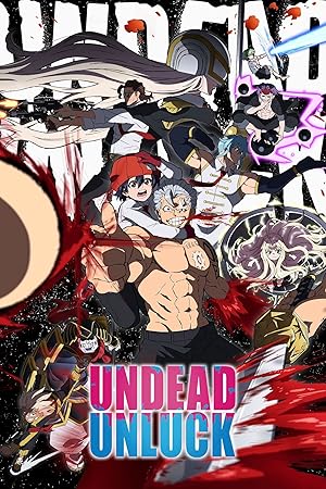 Undead Unluck (アンデッドアンラック)