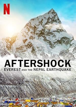 Aftershock: Everest and the Nepal Earthquake - First Season