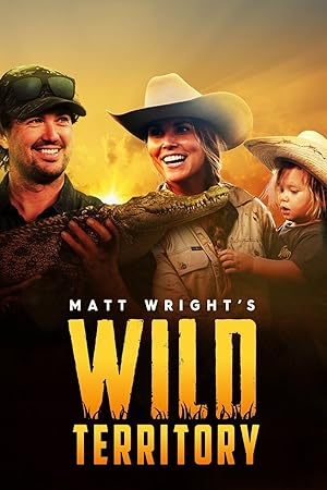 Wild Croc Territory - First Season