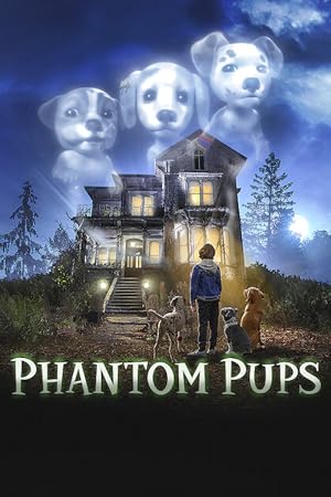Phantom Pups - First Season