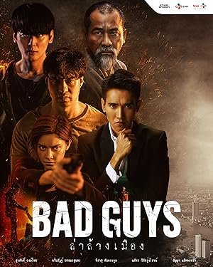 Bad Guys (ล่าล้างเมือง) - First Season