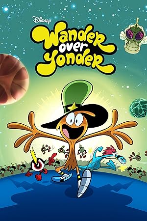 Wander Over Yonder - First Season