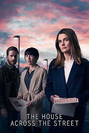 The House Across the Street - First Season