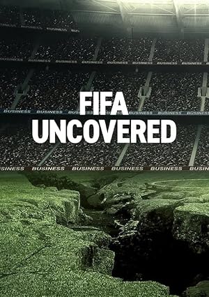 FIFA Uncovered - First Season