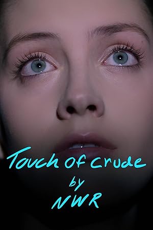 Touch of Crude