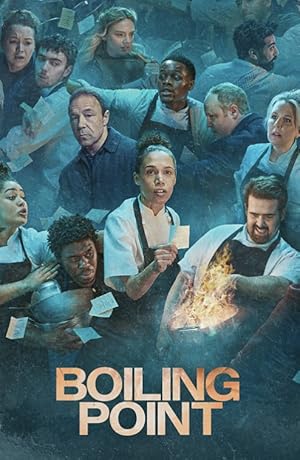Boiling Point - First Season