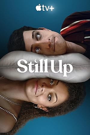 Still Up - First Season