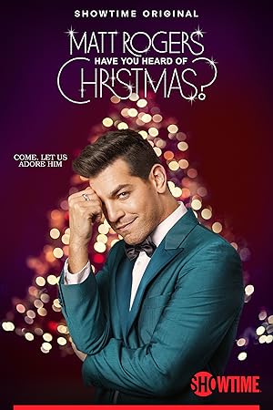 Matt Rogers: Have You Heard of Christmas?