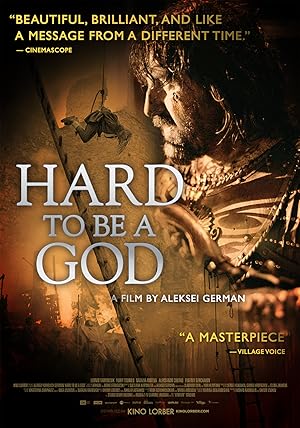 Hard to Be a God (Trudno byt bogom)