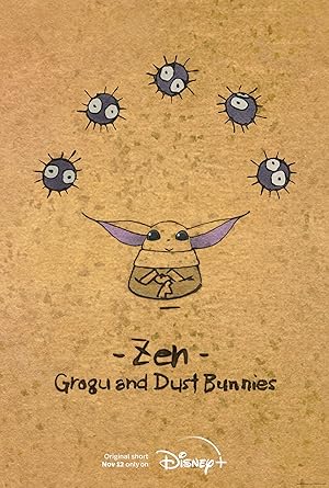 Zen - Grogu and Dust Bunnies