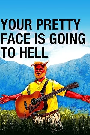 Your Pretty Face is Going to Hell - Complete Series 