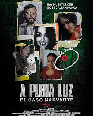In Broad Daylight: The Narvarte Case (A plena luz: El caso Narvarte)
