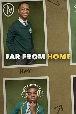 Far From Home - First Season
