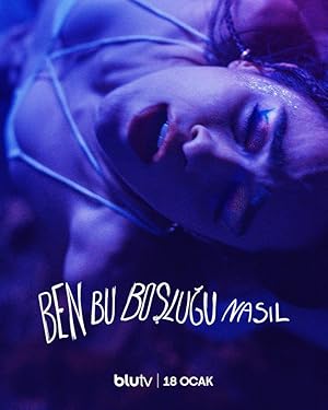 Ben Bu Boslugu Nasil - First Season