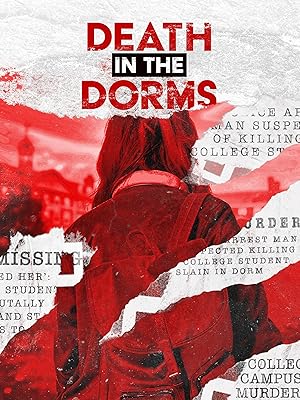 Death in the Dorms - First Season