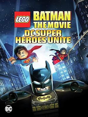 LEGO Batman: The Movie - DC Superheroes Unite