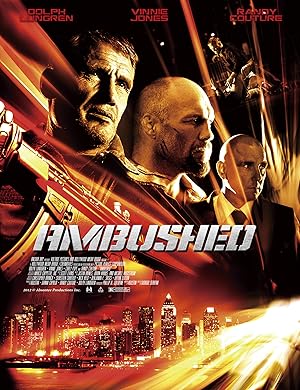 Ambushed (Rush)