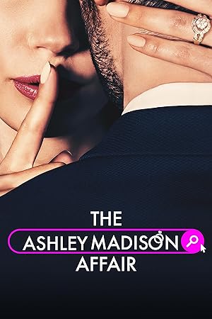 The Ashley Madison Affair - First Season