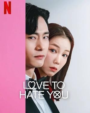 Love to Hate You (연애대전) - First Season