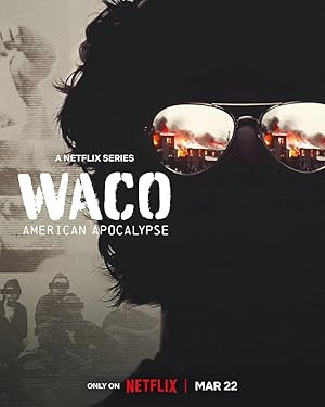 Waco: American Apocalypse - First Season
