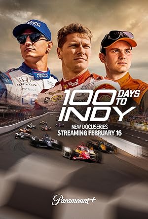 100 Days to Indy - First Season