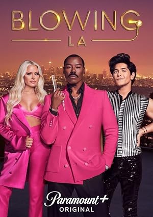 Blowing LA - First Season