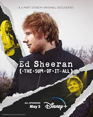 Ed Sheeran: The Sum of It All - First Season
