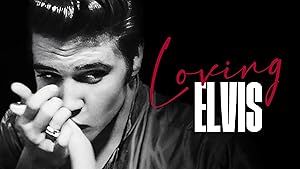 Loving Elvis - First Season