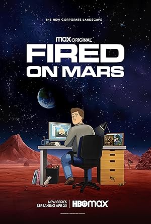Fired on Mars - First Season