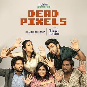 Dead Pixels (India) - First Season poster