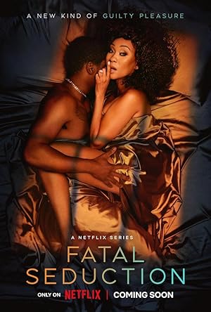 Fatal Seduction - First Season