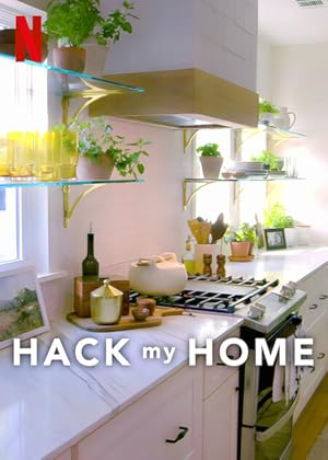 Hack My Home - First Season