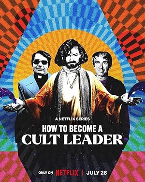 How to Become a Cult Leader - First Season