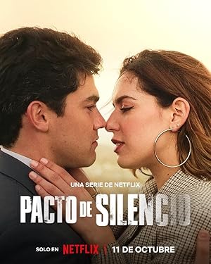 Pact of Silence (Pacto De Silencio) - First Season