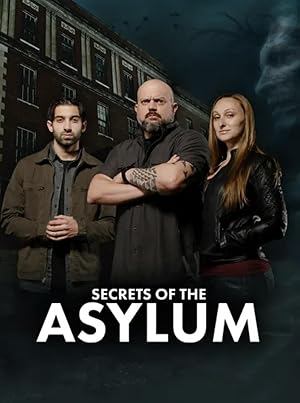 Secrets of the Asylum - First Season