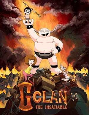 Golan the Insatiable - First Season