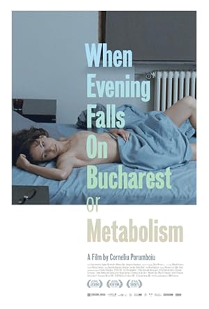 When Evening Falls on Bucharest or Metabolism (C
