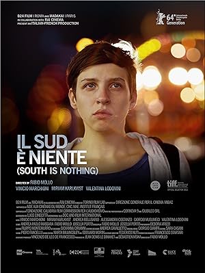South Is Nothing (Il sud 